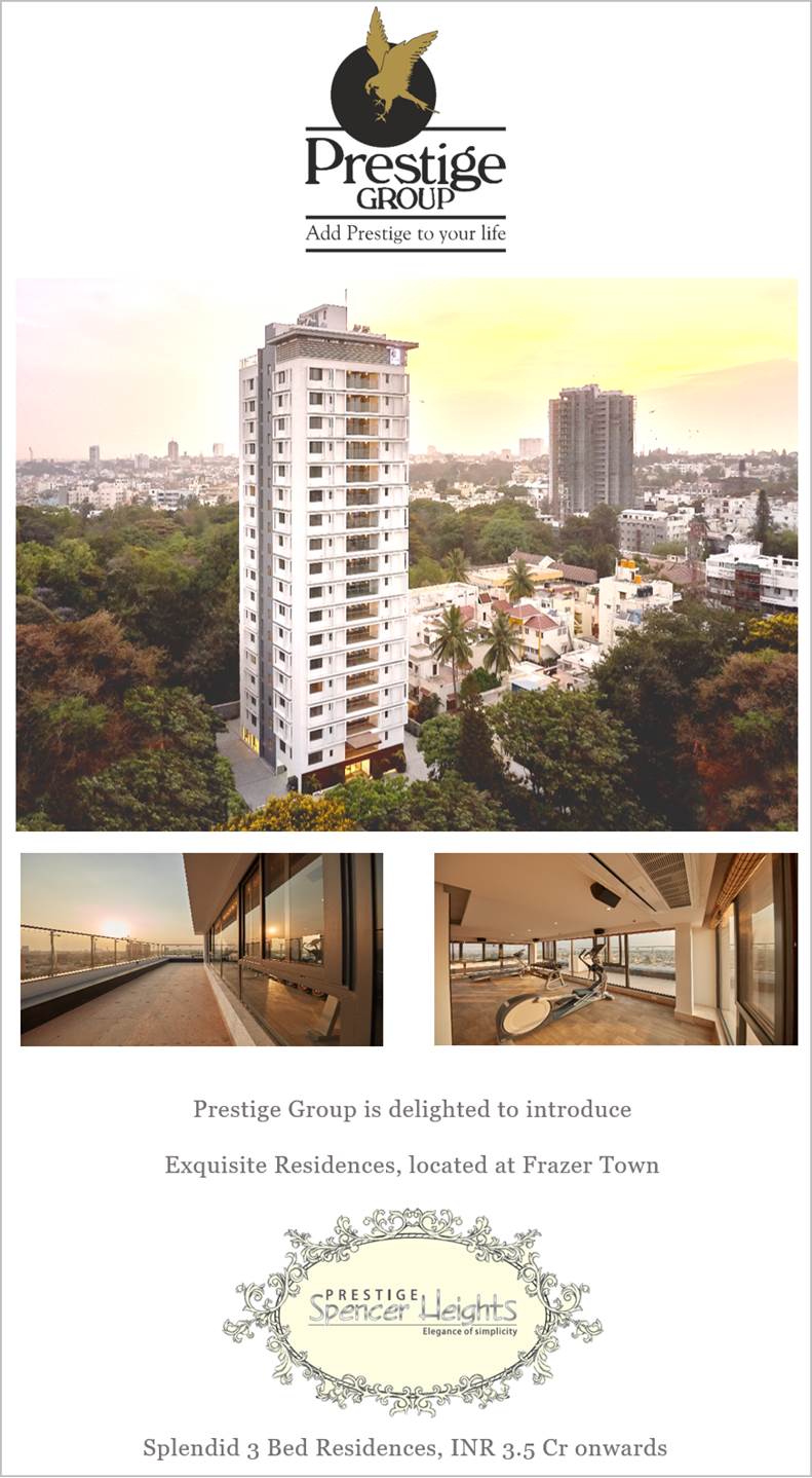 Book splendid 3 bed residences in 3.5 Cr onwards at Prestige Spencer Heights in Bangalore Update